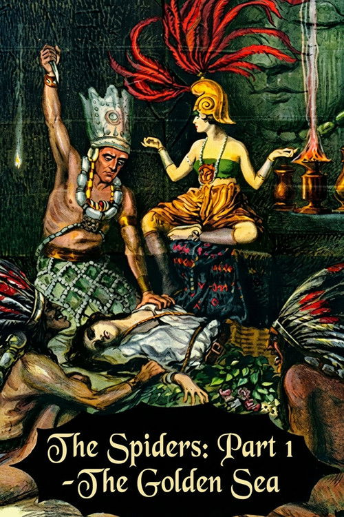 The Spiders: Part 1 - The Golden Sea Poster