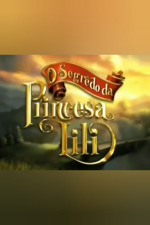 The Secret of Princess Lili Poster