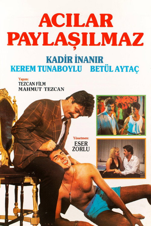 Acılar Paylaşılmaz Poster