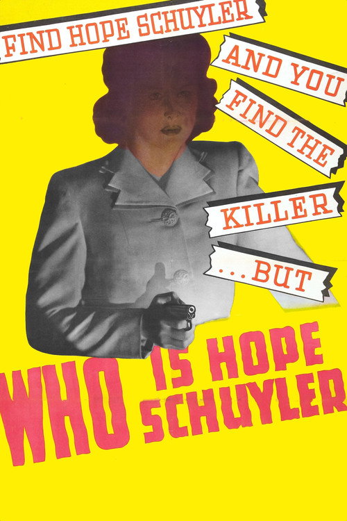 Who Is Hope Schuyler? Poster
