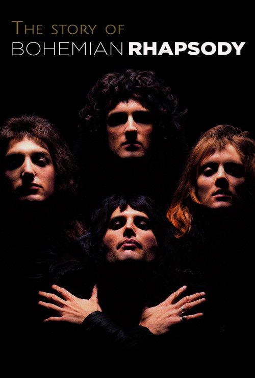 The Story of Bohemian Rhapsody Poster
