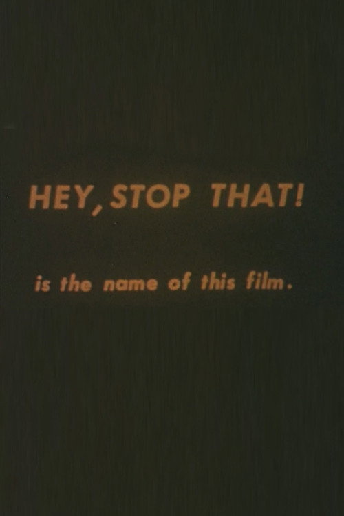 Hey, Stop That Poster