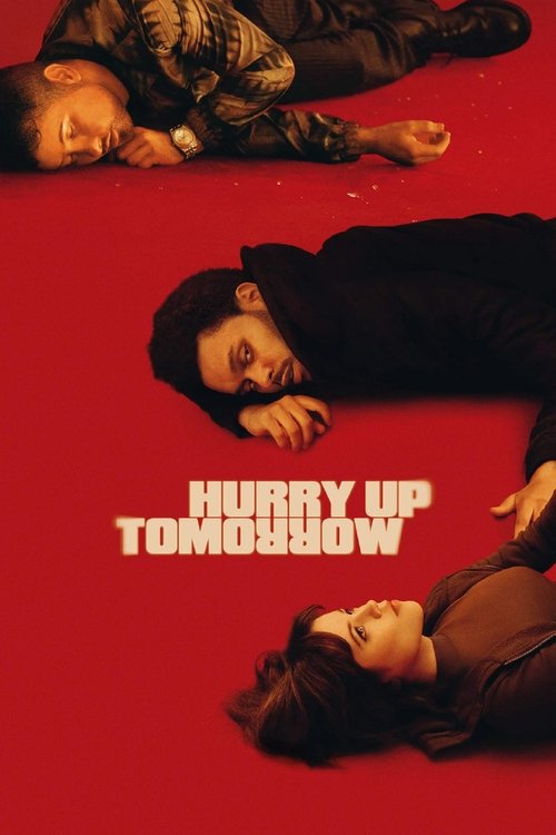 Hurry Up Tomorrow Poster