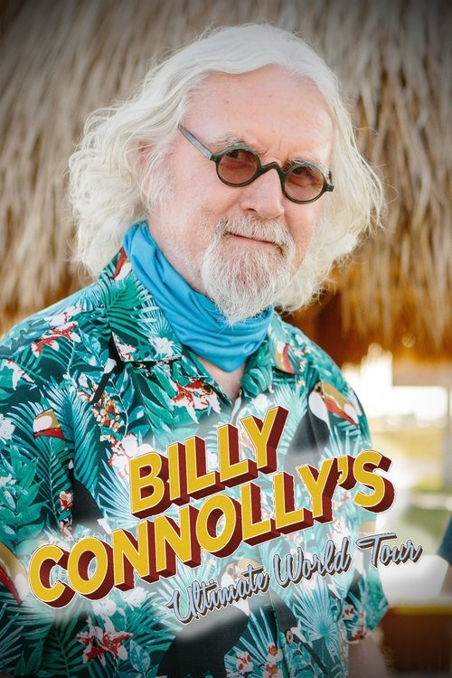 Billy Connolly's Ultimate World Tour Poster
