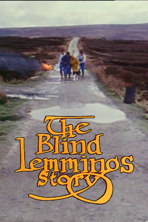 The Blind Lemmings Story Poster