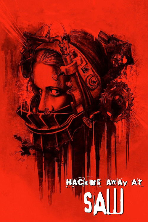 Hacking Away at Saw Poster