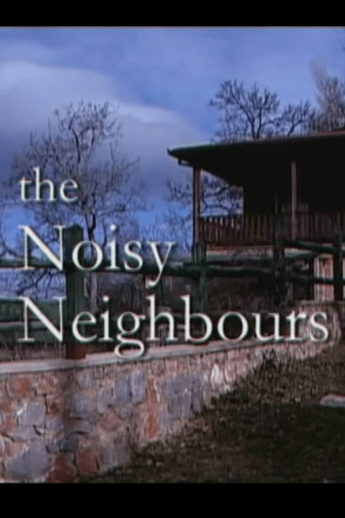 The Noisy Neighbors Poster
