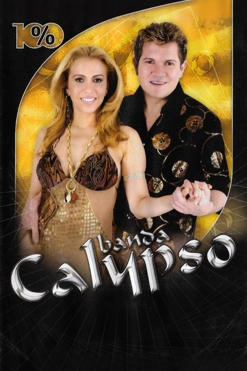 Banda Calypso: 100% Poster