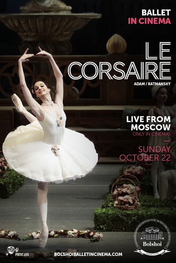 Bolshoi Ballet: Le Corsaire Poster