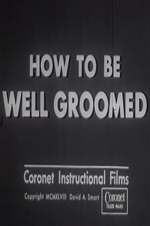 How to Be Well Groomed Poster