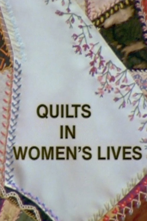 Quilts in Women's Lives Poster