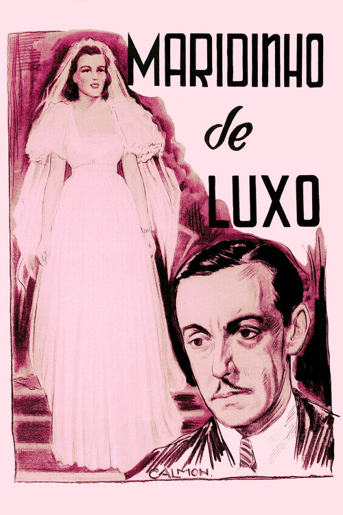 Maridinho de Luxo Poster