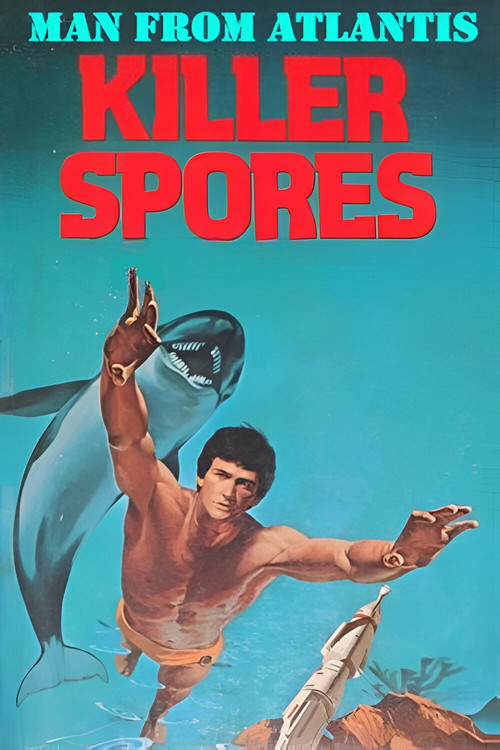 Man from Atlantis III: Killer Spores Poster