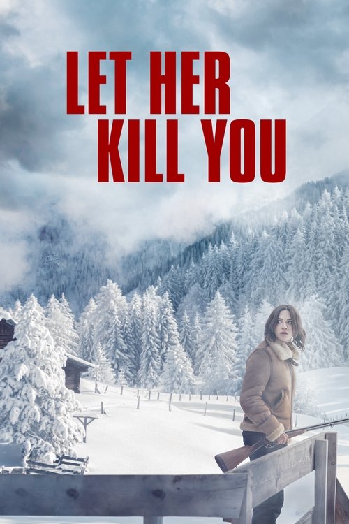 Let Her Kill You Poster