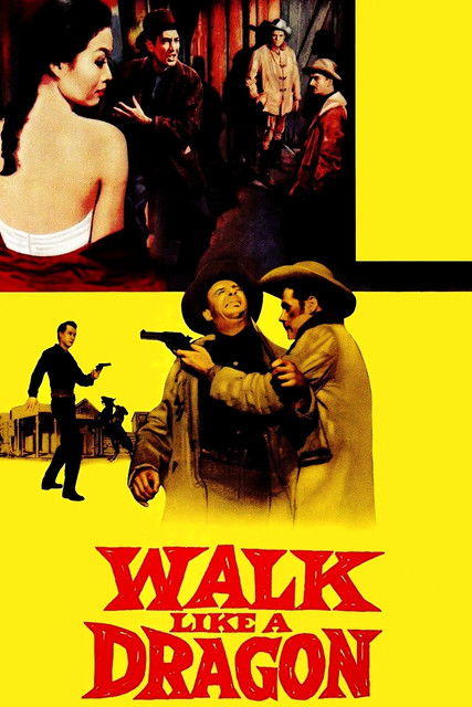 Walk Like a Dragon Poster