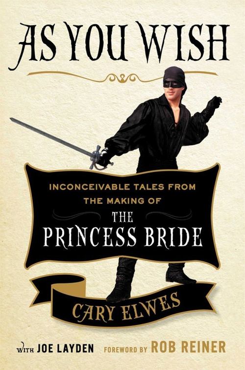 As You Wish: The Story of 'The Princess Bride' Poster