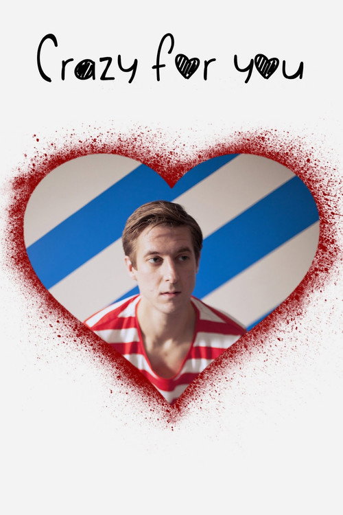 Crazy for You Poster