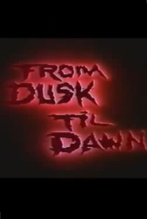 From Dusk Til Dawn Poster