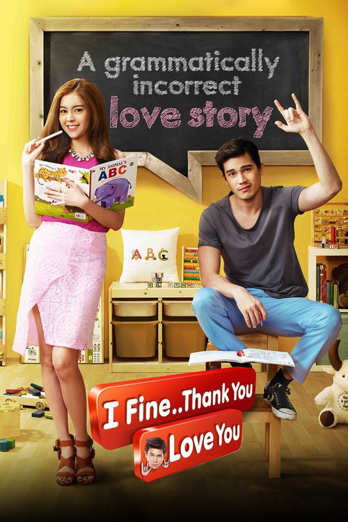 I Fine..Thank You..Love You Poster