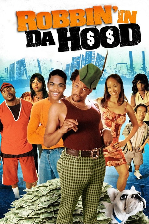 Robbin' in da Hood Poster