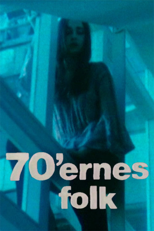 The Seventies People Poster