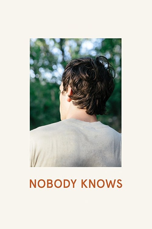 Nobody Knows Poster