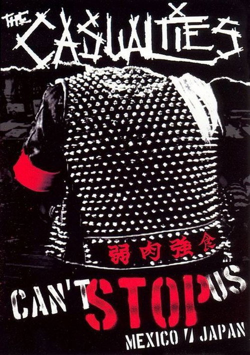 The Casualties: Can't Stop Us Poster