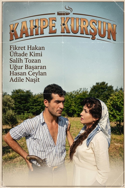 Kahpe Kurşun Poster