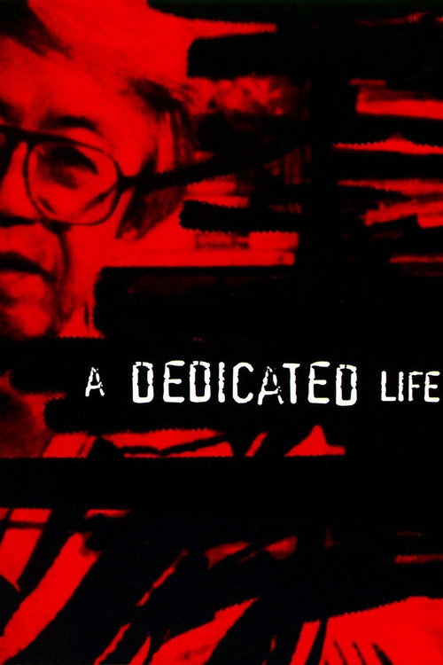 A Dedicated Life Poster