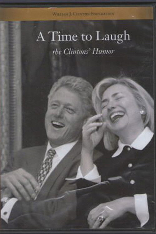 A Time to Laugh: The Clintons' Humor Poster