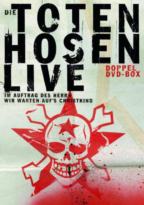 Die Toten Hosen - Im Auftrag des Herrn - Live Poster