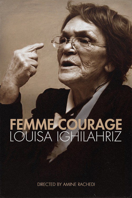 Woman of Courage - Louisa Ighilahriz Poster