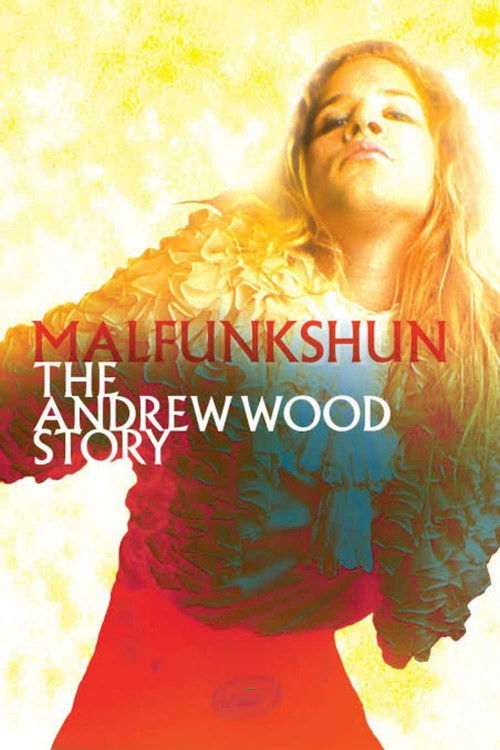 Malfunkshun: The Andrew Wood Story Poster