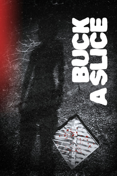 Buck a Slice Poster