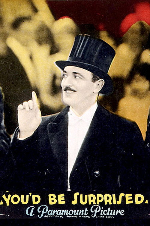 You'd Be Surprised Poster