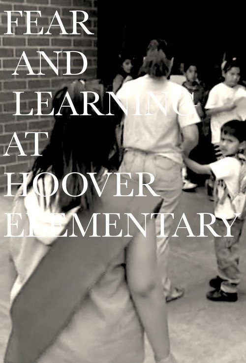 Fear and Learning at Hoover Elementary Poster
