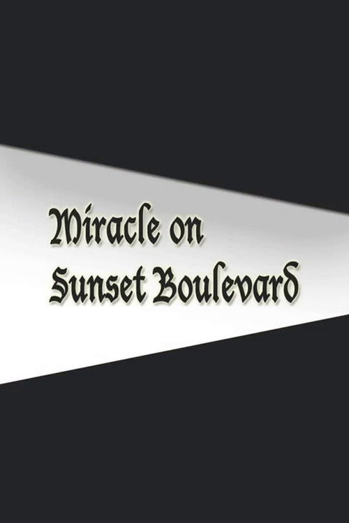 Miracle on Sunset Boulevard Poster
