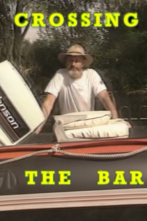 Crossing The Bar Poster