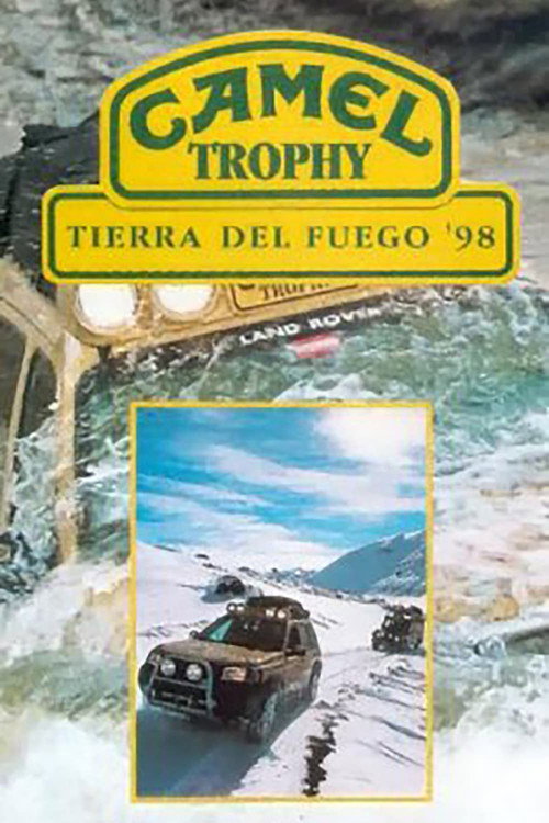 Camel Trophy 1998 - Tierra del Fuego Poster