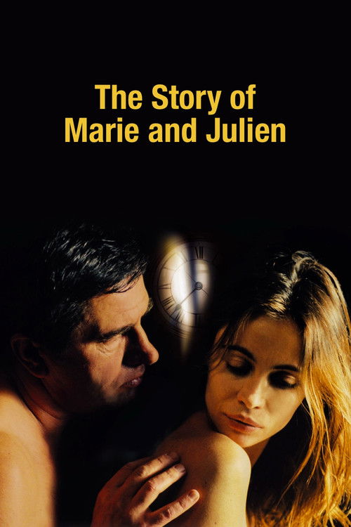 The Story of Marie and Julien Poster