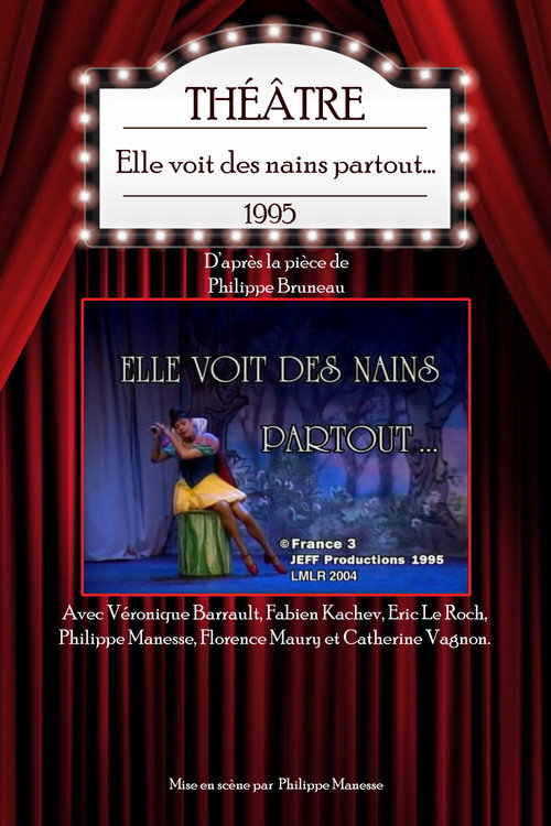 Elle voit des nains partout... Poster