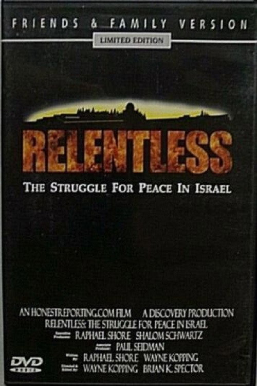 Relentless: Struggle for Peace in the Middle East Poster