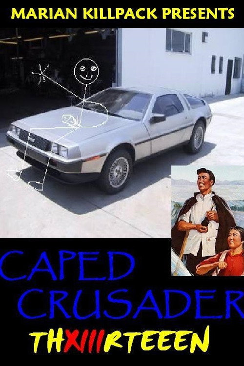 Caped Crusader XIII Poster