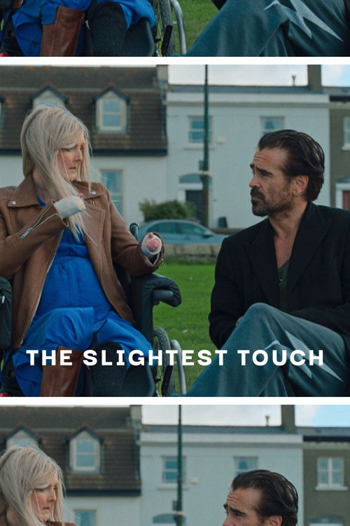 The Slightest Touch Poster