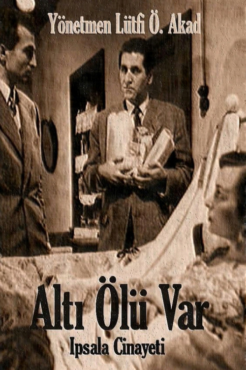 Altı Ölü Var İpsala Cinayeti Poster