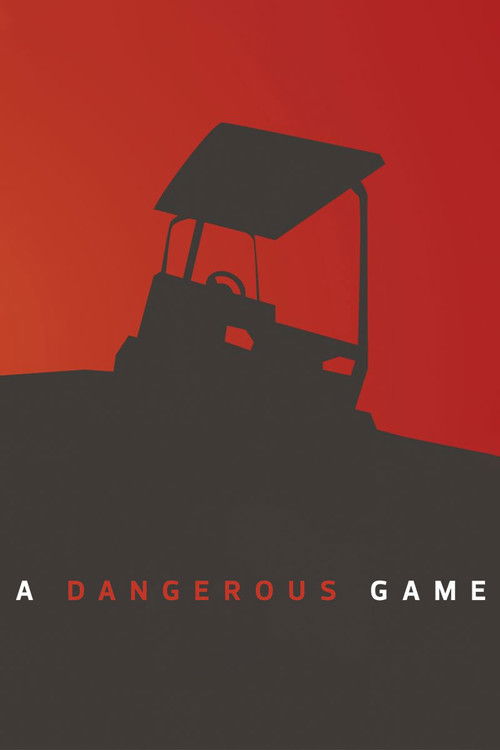 A Dangerous Game Poster