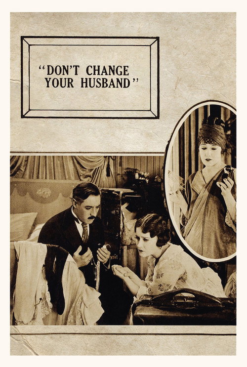 Don't Change Your Husband Poster