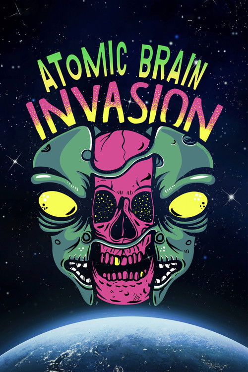 Atomic Brain Invasion Poster