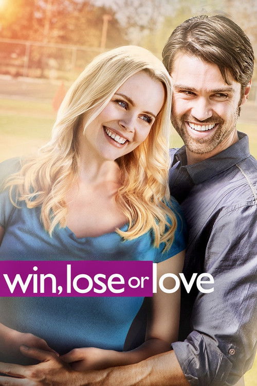 Win, Lose or Love Poster