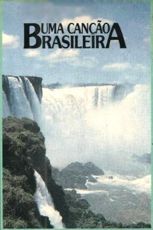 Uma Canção Brasileira Poster